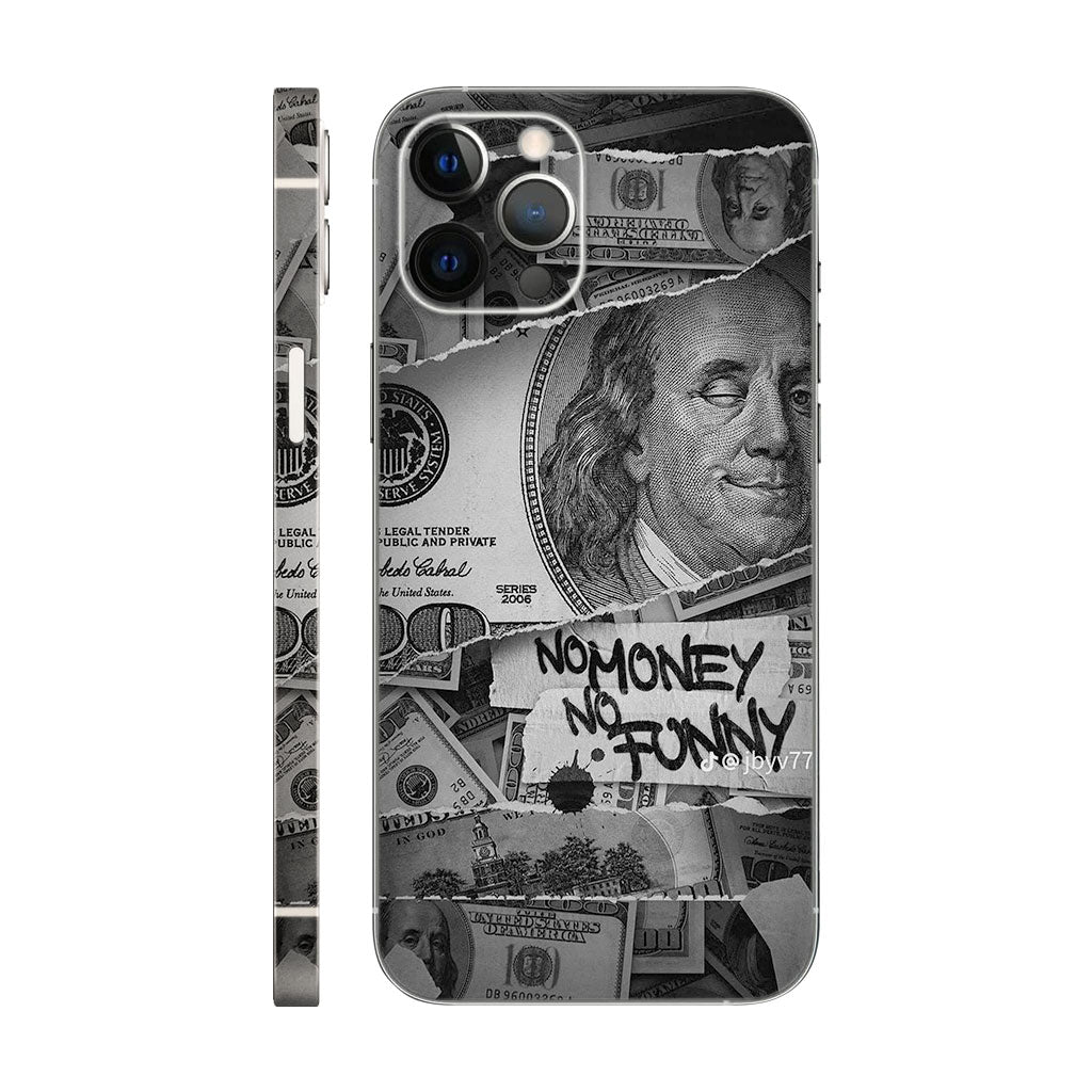 No Money No Funnuy Mobile 6D Skin