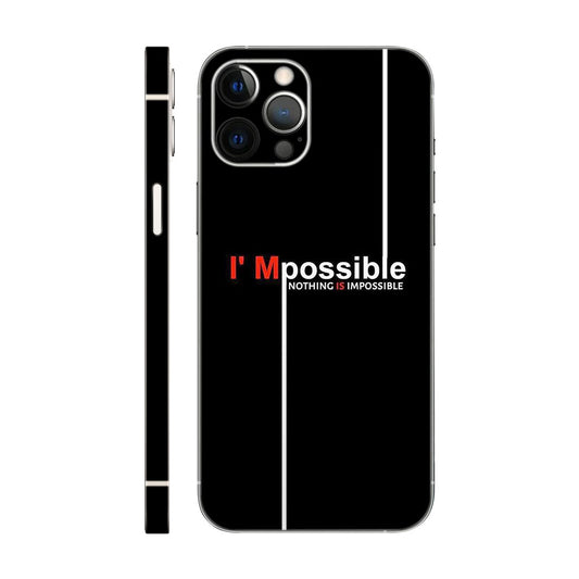 I'Mpossible Phone Case - Motivational Slogan Design 6D Skin